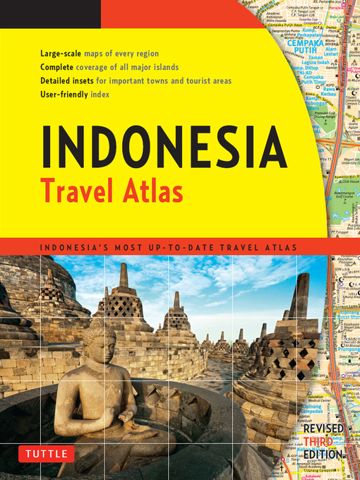 Title details for Indonesia Travel Atlas by Periplus Editors - Available